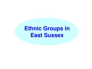 Ethnic Groups in East Sussex