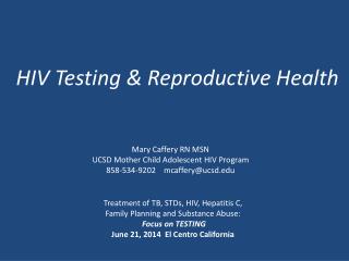 HIV Testing &amp; Reproductive Health