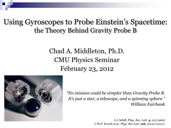 using gyroscopes to probe einstein s spacetime the theory behind gravity probe b