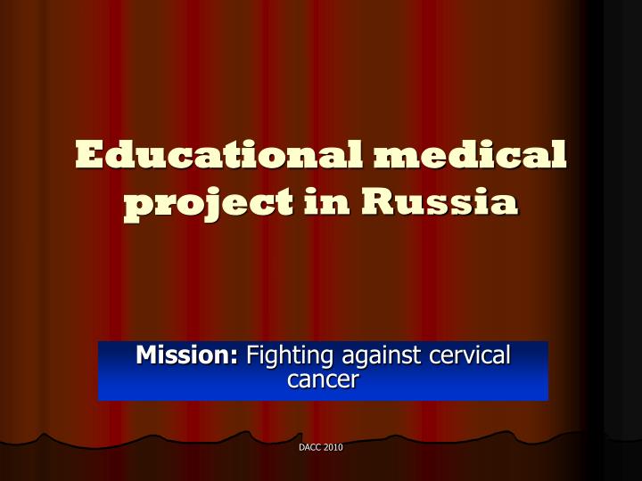 educational medical project in russia