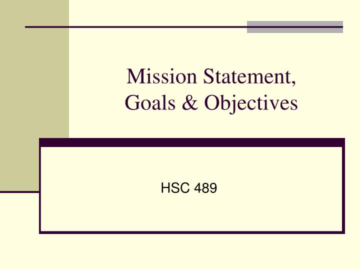 mission statement goals objectives
