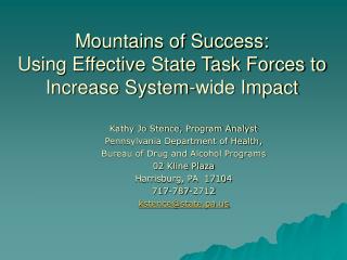 Mountains of Success: Using Effective State Task Forces to Increase System-wide Impact