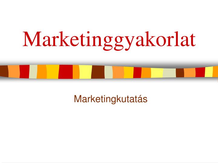 marketinggyakorlat