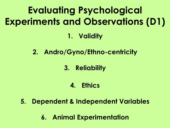 evaluating psychological experiments and observations d1