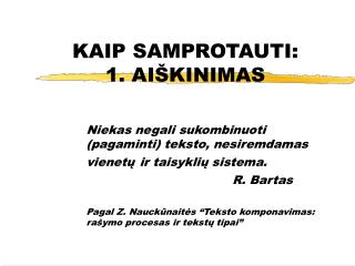 kaip samprotauti 1 ai kinimas