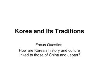 korea and its traditions