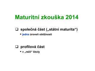 maturitn zkou ka 2014