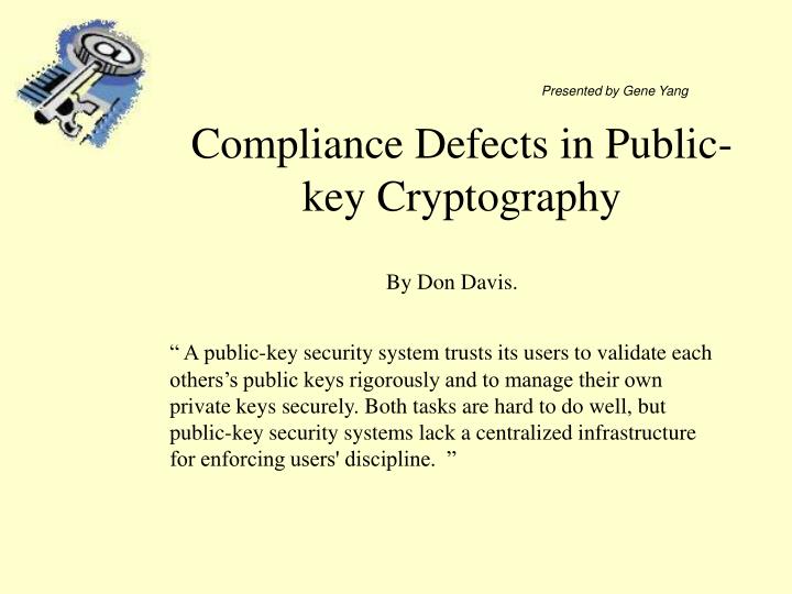 compliance defects in public key cryptography