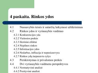 4 paskaita rinkos ydos
