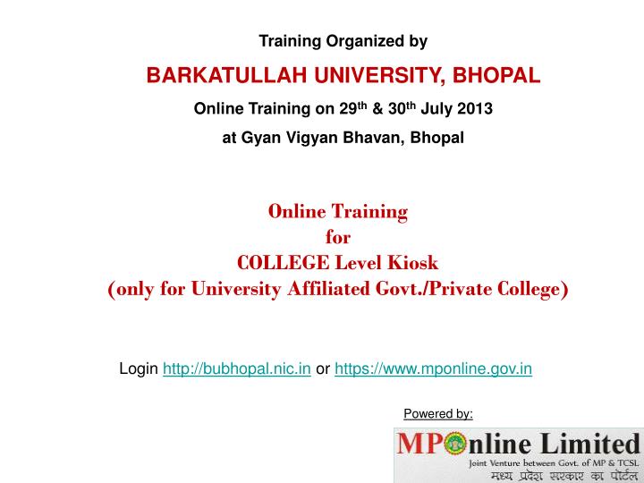 online training for college level kiosk only for university affiliated govt private college