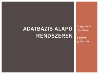 adatb zis alap rendszerek