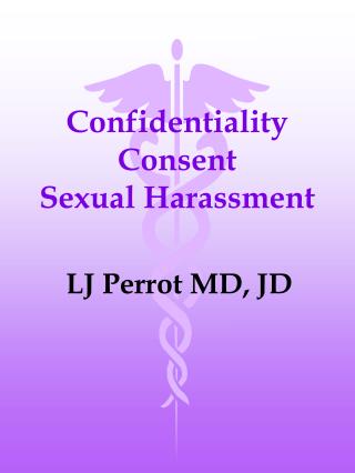 Confidentiality Consent Sexual Harassment