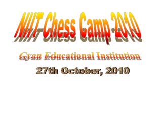 NIIT Chess Camp 2010