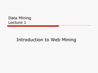 Data Mining Lecture 1