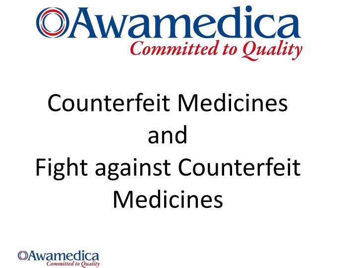 counterfeit medicines and fight against counterfeit medicines