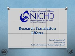 Research Translation Efforts