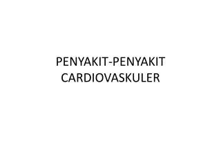 penyakit penyakit cardiovaskuler
