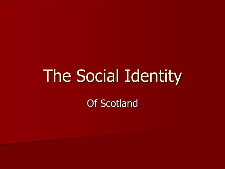 the social identity