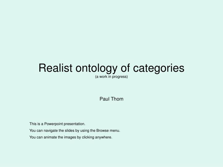 realist ontology of categories a work in progress