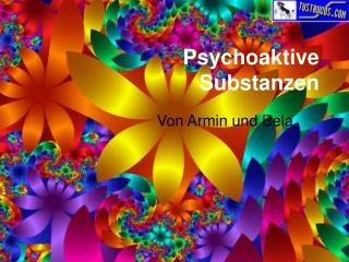 psychoaktive substanzen