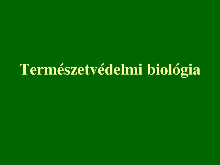 term szetv delmi biol gia