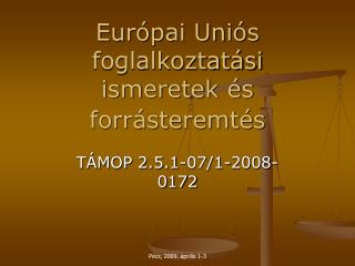 eur pai uni s foglalkoztat si ismeretek s forr steremt s
