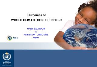 Outcomes of WORLD CLIMATE CONFERENCE - 3