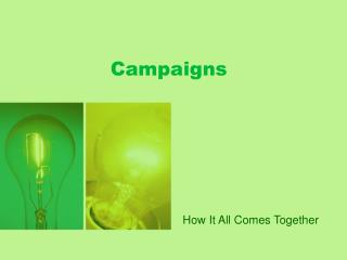 Campaigns