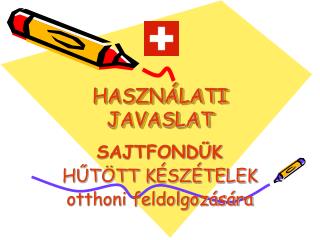 haszn lati javaslat