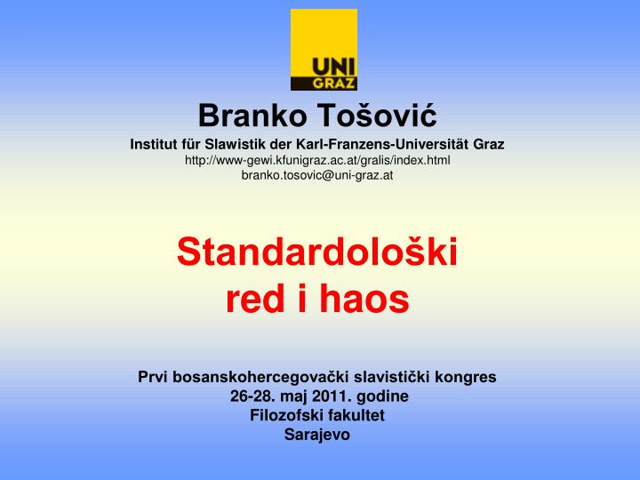 prvi bosanskohercegova ki slavisti ki kongres 26 28 maj 20 11 godine filozofski fakultet sarajevo