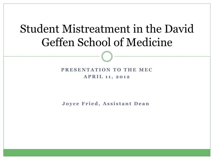 student mistreatment in the david geffen school of medicine