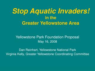 Stop Aquatic Invaders! in the Greater Yellowstone Area