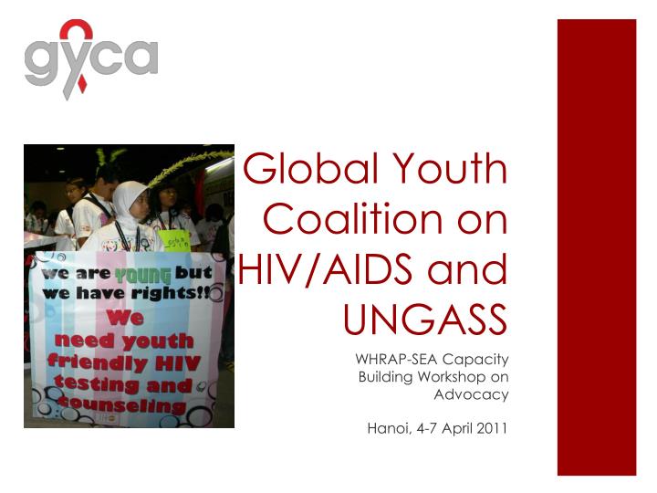 global youth coalition on hiv aids and ungass