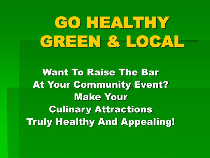 go healthy green local