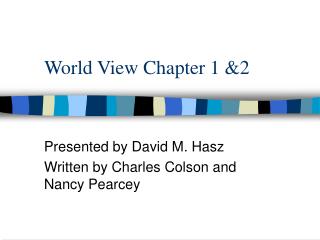 World View Chapter 1 &amp;2