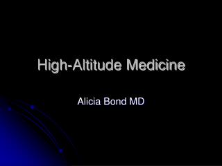 High-Altitude Medicine