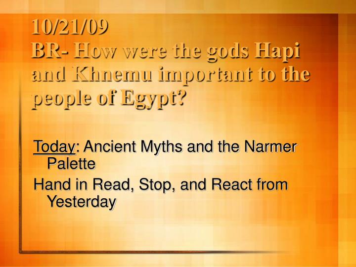 10 21 09 br how were the gods hapi and khnemu important to the people of egypt