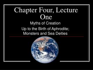 Chapter Four, Lecture One