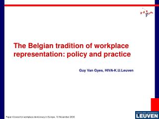 The Belgian tradition of workplace representation: policy and practice