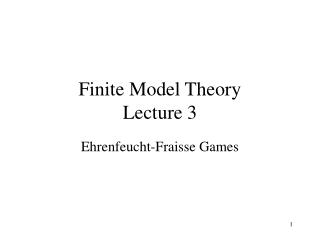 Finite Model Theory Lecture 3