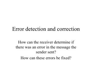 Error detection and correction