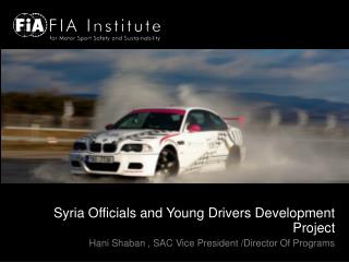 Syria Officials and Young Drivers Development Project