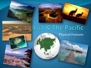 Asia &amp; The Pacific