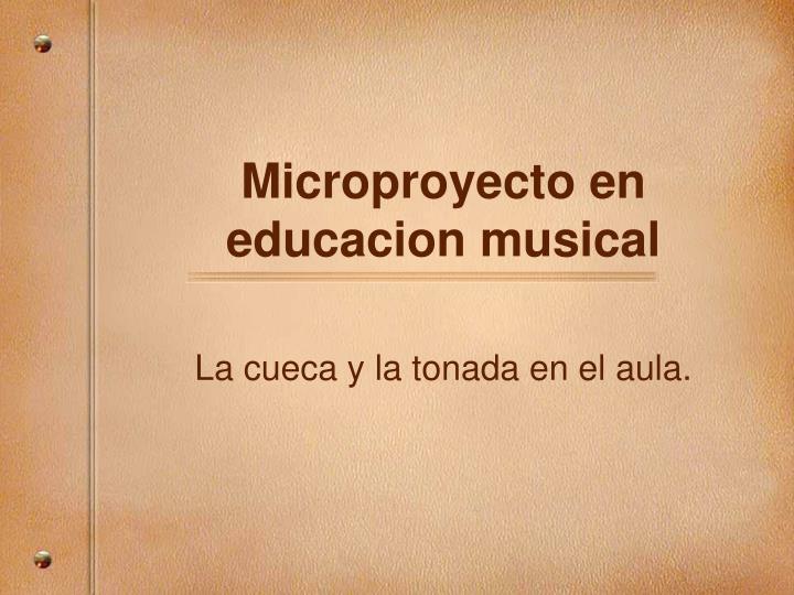 microproyecto en educacion musical