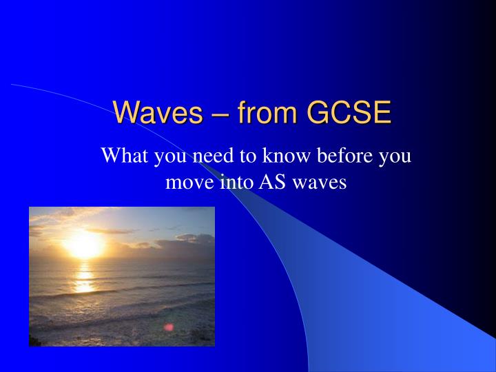 waves from gcse