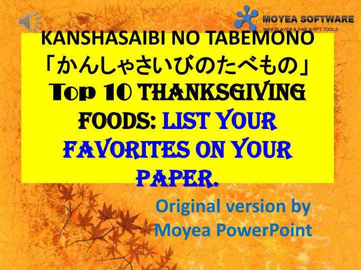 kanshasaibi no tabemono top 10 thanksgiving foods list your favorites on your paper
