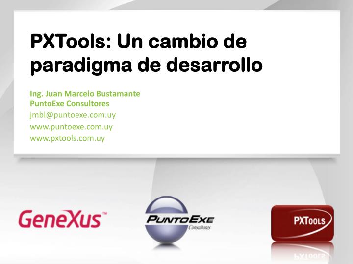 pxtools un cambio de paradigma de desarrollo