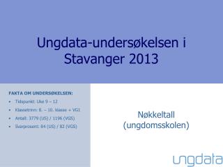 ungdata unders kelsen i stavanger 2013