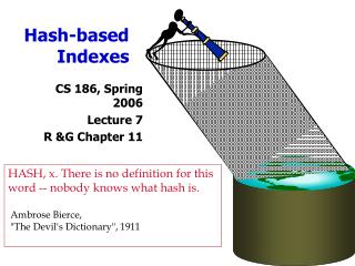 Hash-based Indexes