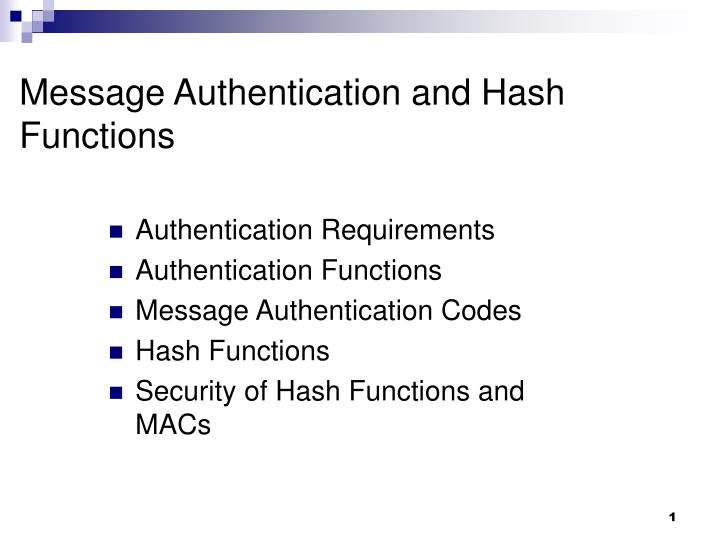 message authentication and hash functions